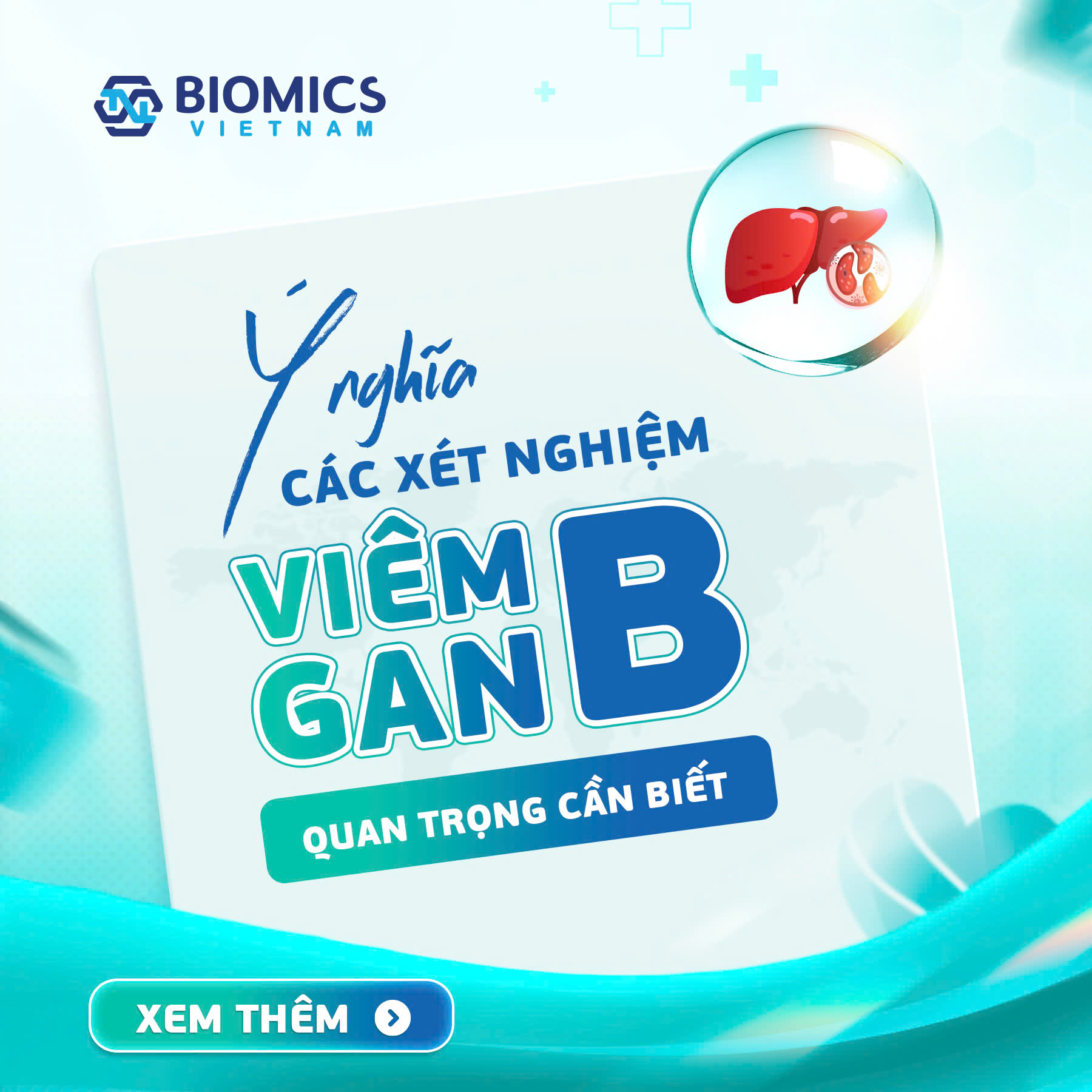 Ý nghĩa các xét nghiệm viêm gan B